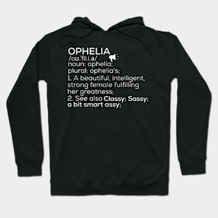 Ophelia Name Ophelia Definition Ophelia Female Name Ophelia Meaning Hoodie